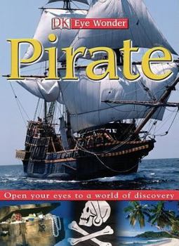 Pirate (DK Eye Wonder) - Book  of the Eye Wonder
