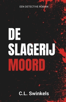 Paperback De Slagerijmoord [Dutch] Book