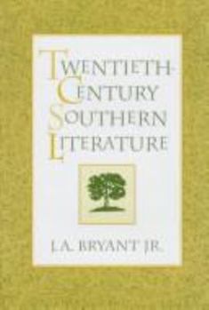 Twentieth-Century Southern Literature (New Perspectives on the South) - Book  of the New Perspectives on the South