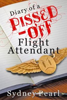 Paperback Diary of A Pissed Off Flight Attendant Book