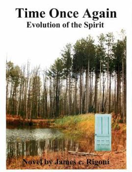 Paperback Time Once Again: Evolution of the Spirit Book