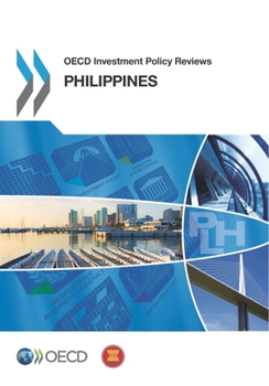 Paperback OECD Investment Policy Reviews: Philippines 2016 Book