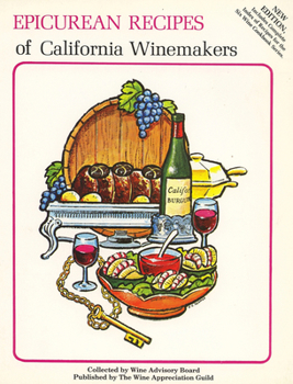 Paperback Epicurean Recipes of California Winemakers Book