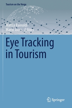 Paperback Eye Tracking in Tourism Book