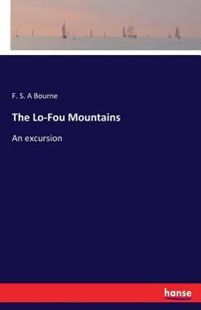 Paperback The Lo-Fou Mountains: An excursion Book