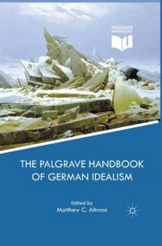 Paperback The Palgrave Handbook of German Idealism Book