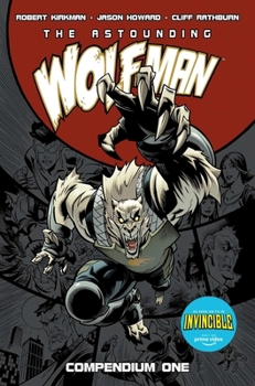 Paperback The Astounding Wolf-Man Compendium Vol. 1 Book