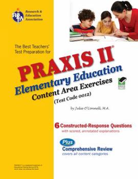 Paperback Praxis II Elementary Education: Content Area Exercises (0012) Book
