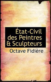 Paperback Tat-Civil Des Peintres & Sculpteurs Book