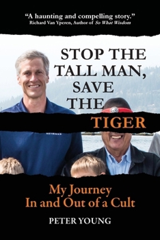 Paperback Stop The Tall Man, Save The Tiger Book