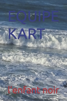 Paperback Equipe Kart [French] [Large Print] Book