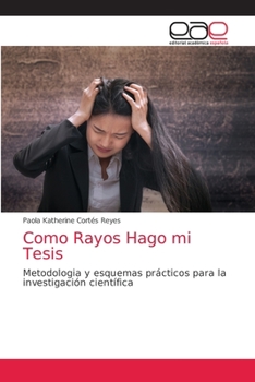 Paperback Como Rayos Hago mi Tesis [Spanish] Book