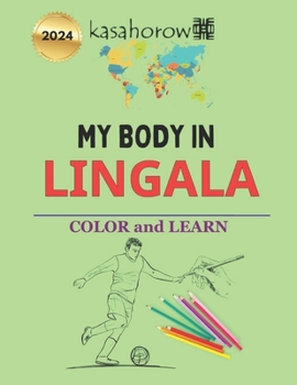 Paperback My Body In Lingala: Colour and Learn Book