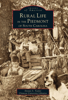 Rural Life in the Lowcountry of South Carolina - Book  of the Images of America: South Carolina