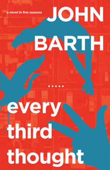 Paperback Every Third Thought: A Novel in Five Seasons Book