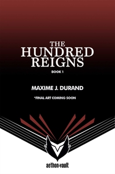 Hardcover The Hundred Reigns, Book 1: The Fourth Overlord Book