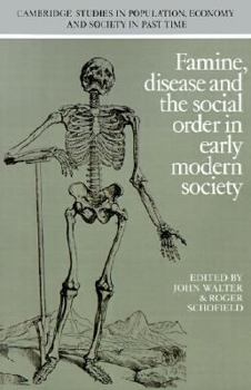 Paperback Famine, Disease and the Social Order in Early Modern Society Book