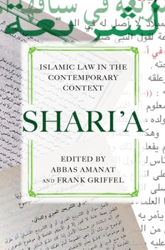 Sharia: Islamic Law in the Contemporary Context