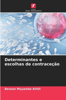 Paperback Determinantes e escolhas de contraceção [Portuguese] Book