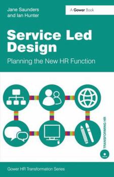 Paperback Service Led Design: Planning the New HR Function Book