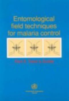 Paperback Entomological Field Techniques for Malaria Control: Part II: Tutor's Guide Book
