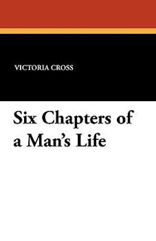 Paperback Six Chapters of a Man's Life Book