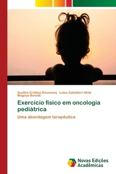 Paperback Exercício físico em oncologia pediátrica [Portuguese] Book