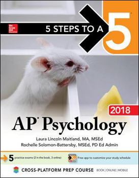 Paperback 5 Steps to a 5: AP Psychology 2018 Edition Book