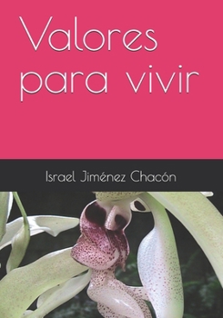 Paperback Valores para vivir [Spanish] Book