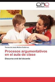 Paperback Procesos Argumentativos En El Aula de Clase [Spanish] Book