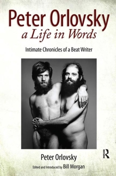 Paperback Peter Orlovsky: A Life in Words Book