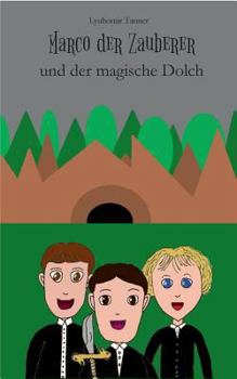 Paperback Marco der Zauberer und der magische Dolch [German] Book