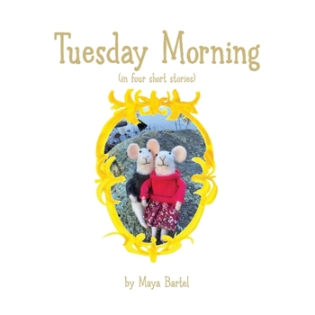 Paperback Tuesday Morning: (in four short stories) Book