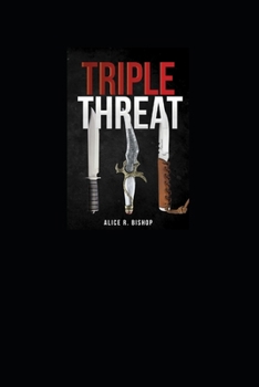 Paperback Triple Threat: Second publication Book