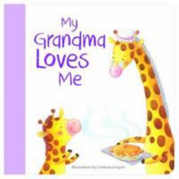 Hardcover My Grandma Loves Me Book