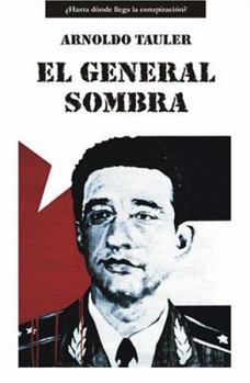 Paperback El General Sombra / General Shadow (Spanish Edition) [Spanish] Book