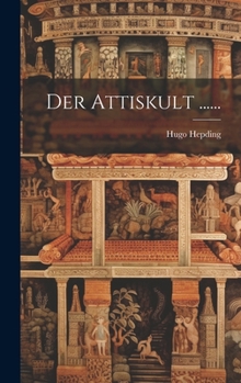 Hardcover Der Attiskult ...... [German] Book