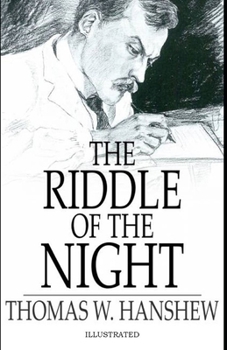 The Riddle of the Night Illustrated