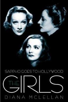 Hardcover Sappho Goes to Hollywood : The Girls Book