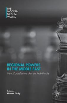 Paperback Regional Powers in the Middle East: New Constellations After the Arab Revolts Book