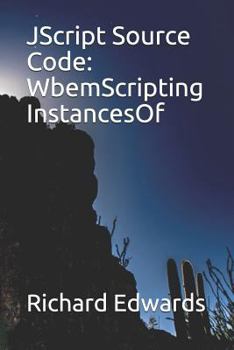 Paperback JScript Source Code: WbemScripting InstancesOf Book