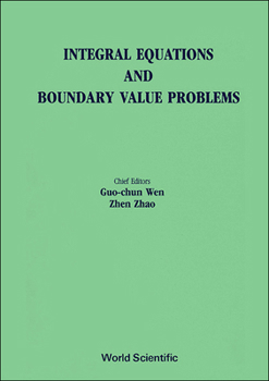 Hardcover Integral Equations and Boundary Value Problems - Proceedings of the International Conference Book