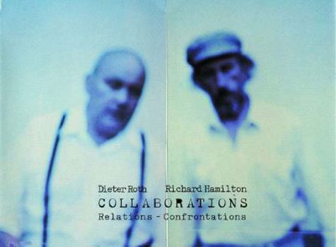 Hardcover Collaborations: Relations-Confrontations Book