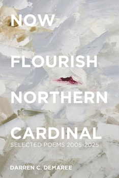 Paperback Now Flourish Northern Cardinal Book