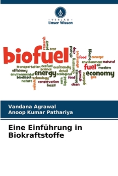Paperback Eine Einführung in Biokraftstoffe [German] Book