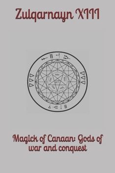Paperback Magick of Canaan: Gods of war and conquest Book