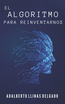 Paperback Algoritmo para reinventarnos [Spanish] Book