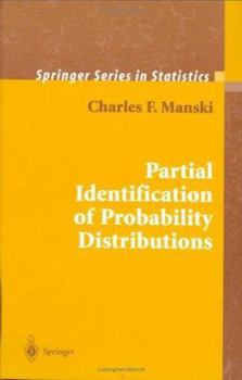 Hardcover Partial Identification of Probability Distributions Book