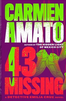 Paperback 43 Missing: A Detective Emilia Cruz Novel Book