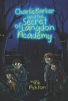 Paperback Charlie Barker and The Secret of Langdon Academy Book